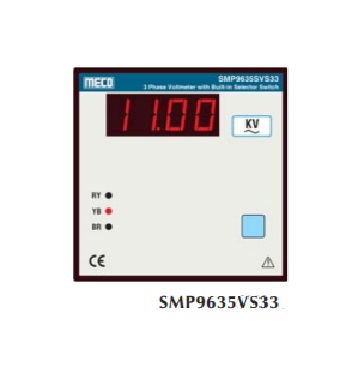 3 Phase 2 Element 3 Wire Digital Voltmeters with Built-In Selector Switch SMP9635VS33 (96X96mm) Voltmeters Range: 63.5, 110, 230, 440 or 750 (any one only) AC With Auxiliary Power 230V AC